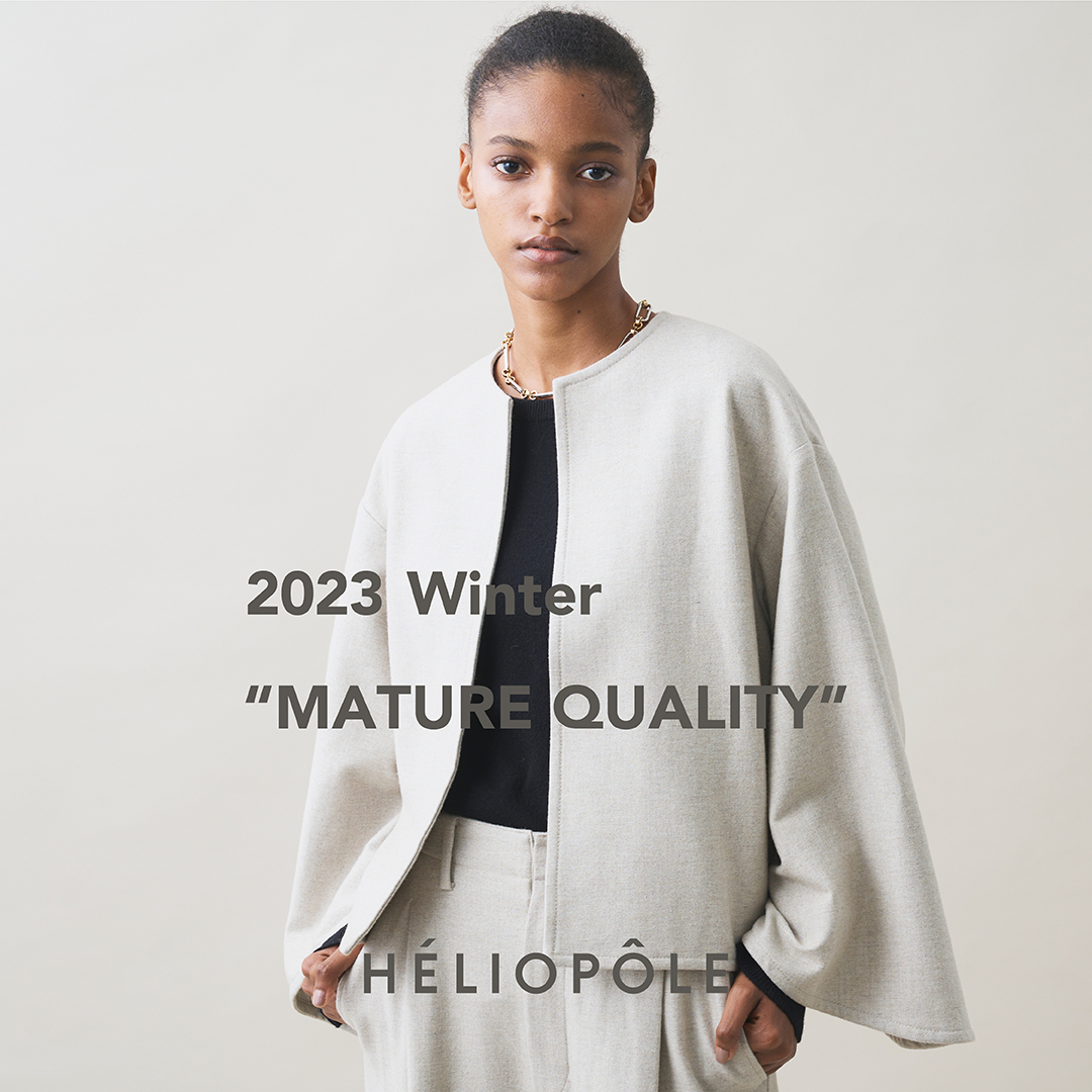 2023 Winter "MATURE QUALITY"