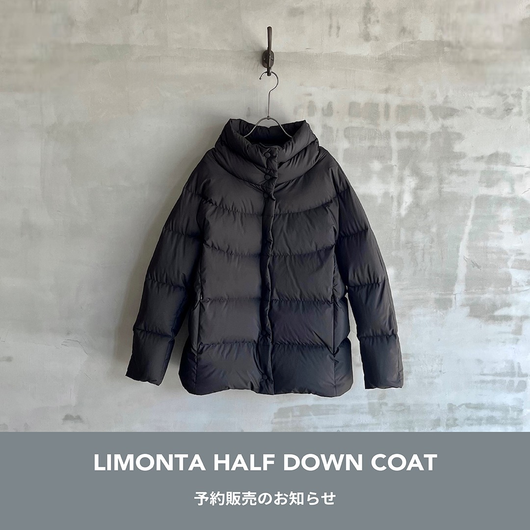 LIMONTA HALF DOWN COAT 予約販売のお知らせ