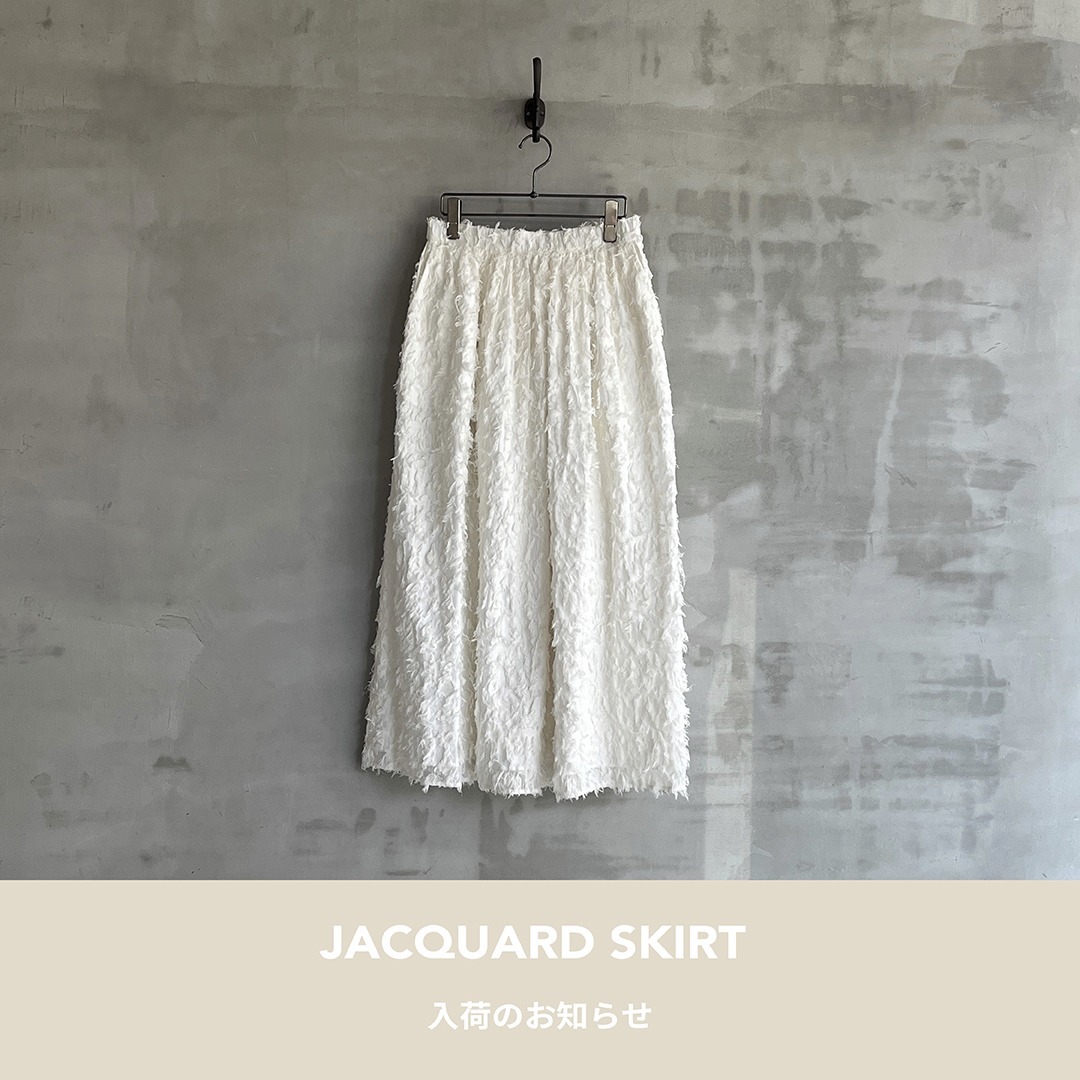 JACQUARD SKIRT 再入荷のお知らせ